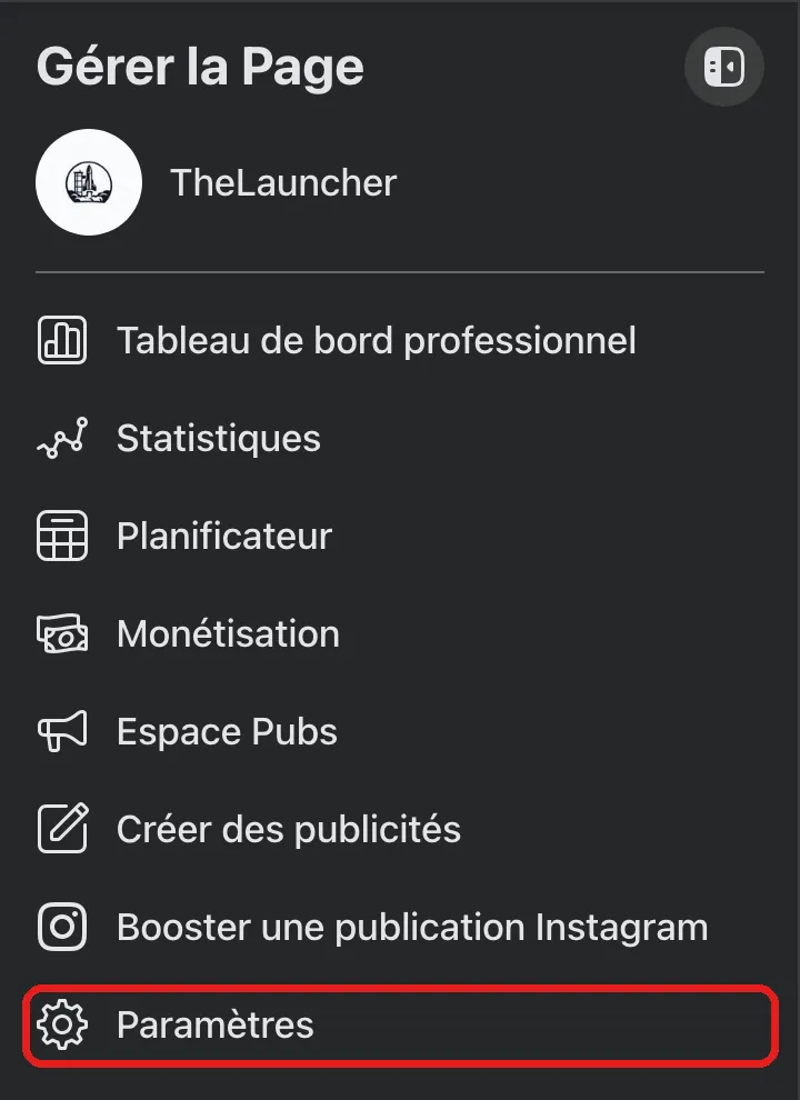 Panneau Gérer la Page de Facebook, affiché quand tu agis en tant que ta Page. La ligne Paramètres, en bas de la liste, est entourée en rouge.